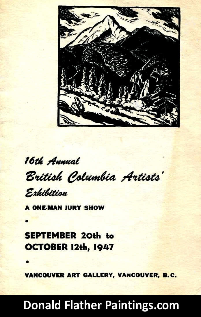 Donald Flather had one of his paintings exhibited at the 16th Annual BC Artists Exhibitions in 1947 held at the Vancouver Art Gallery - Artwork Exhibition catalogue picture shown