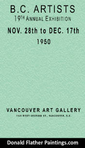 Click here to see the details of the Juried 19th Annual BC Artists Exhibition held at the Vancouver Art Gallery where Dr. DM Flather had a painting exhibited