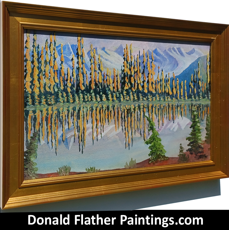 Framed side view of Dr. DM (Donald Flather) original Canadian oil painting from the Rocky Mountains titled Lake Reflections